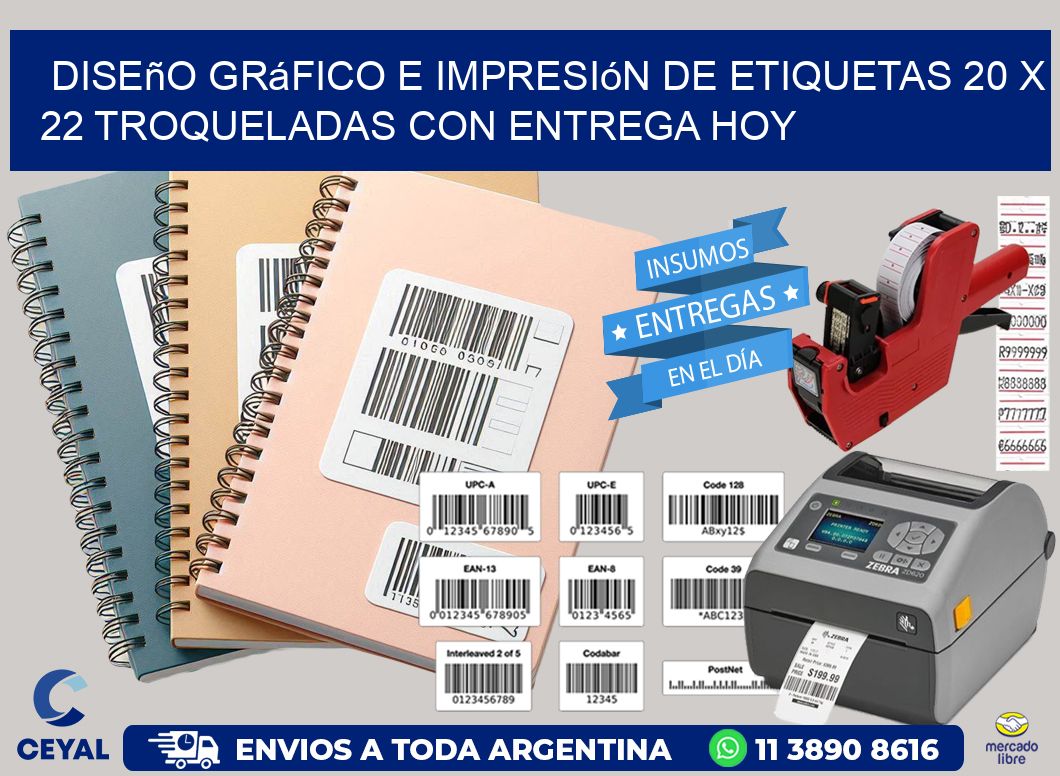 Diseño gráfico e impresión de etiquetas 20 x 22 troqueladas con entrega hoy
