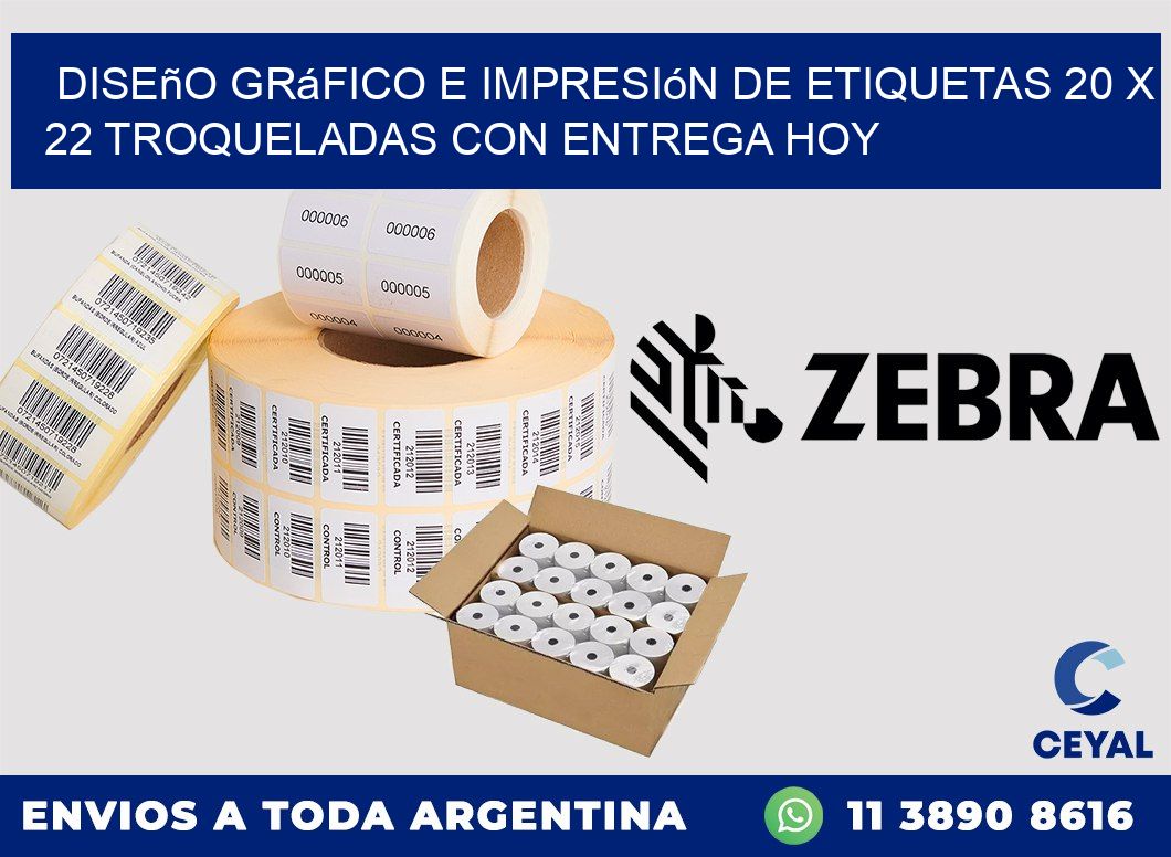 Diseño gráfico e impresión de etiquetas 20 x 22 troqueladas con entrega hoy