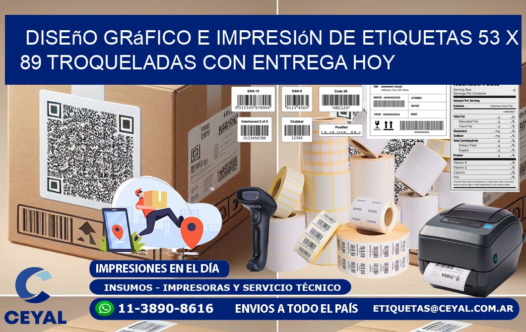 Diseño gráfico e impresión de etiquetas 53 x 89 troqueladas con entrega hoy
