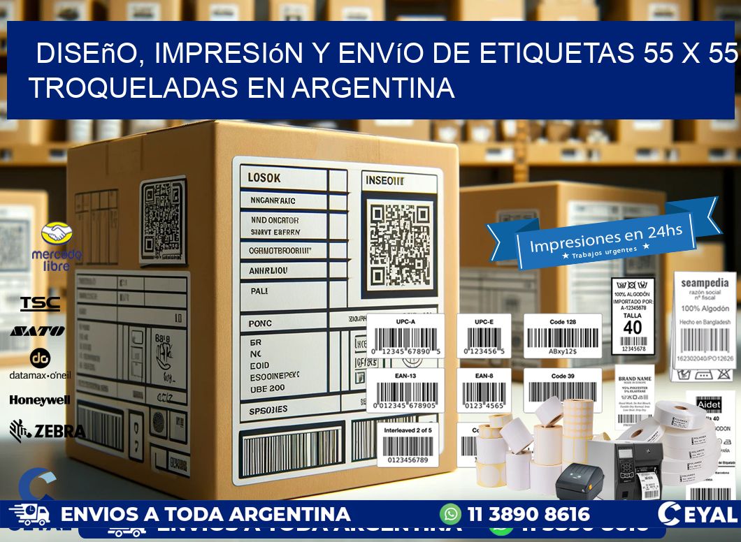 Diseño, impresión y envío de etiquetas 55 x 55 troqueladas en Argentina