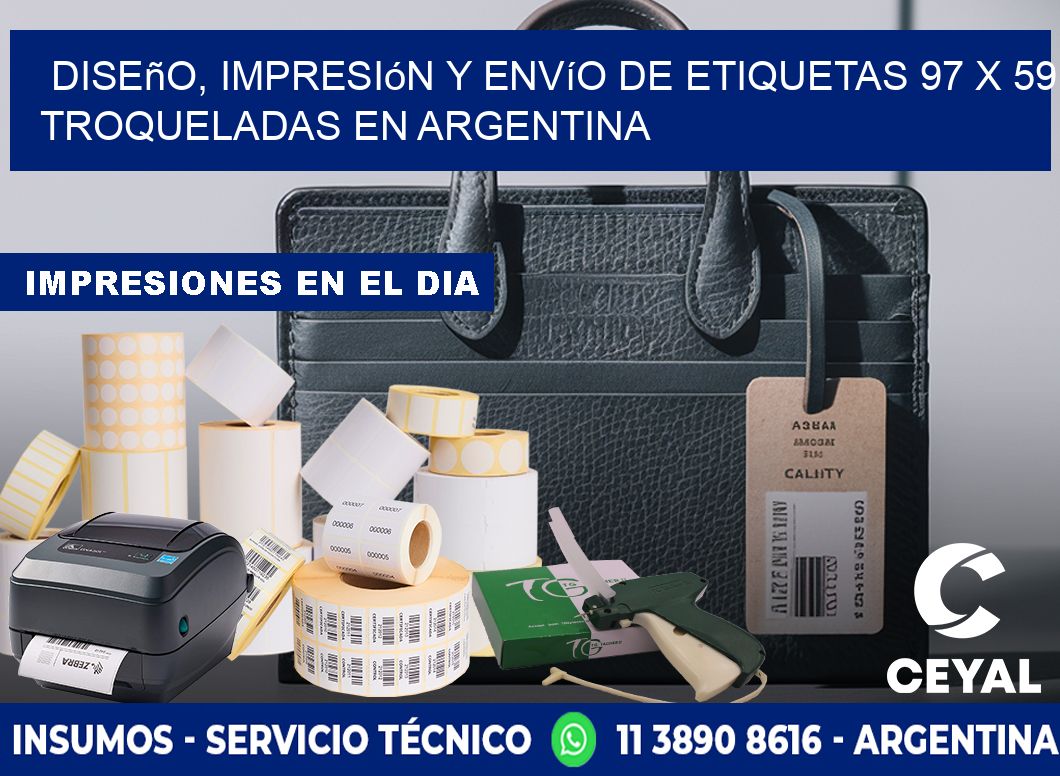 Diseño, impresión y envío de etiquetas 97 x 59 troqueladas en Argentina