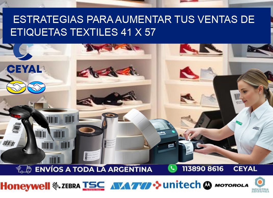 Estrategias para Aumentar tus Ventas de Etiquetas Textiles 41 x 57