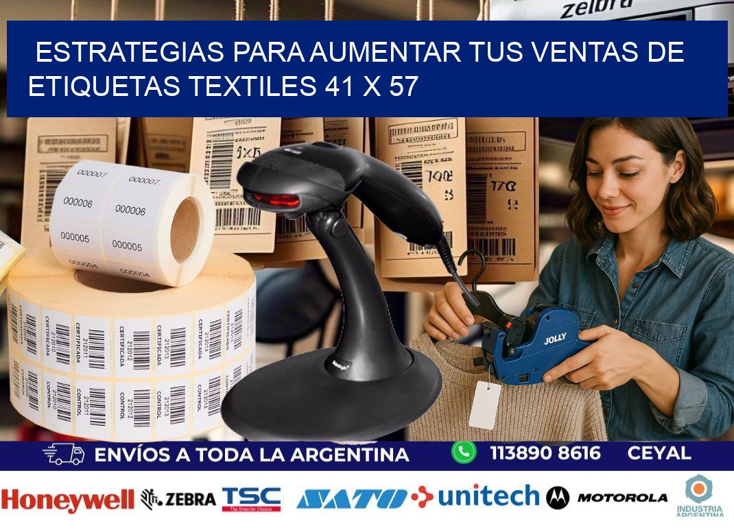 Estrategias para Aumentar tus Ventas de Etiquetas Textiles 41 x 57