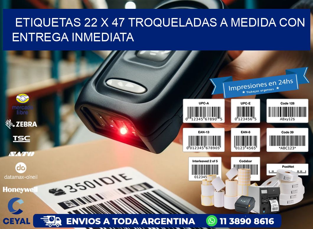 Etiquetas 22 x 47 troqueladas a medida con entrega inmediata