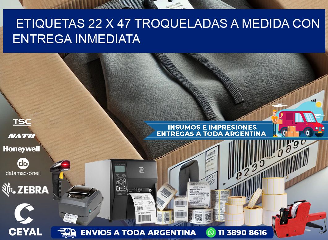Etiquetas 22 x 47 troqueladas a medida con entrega inmediata