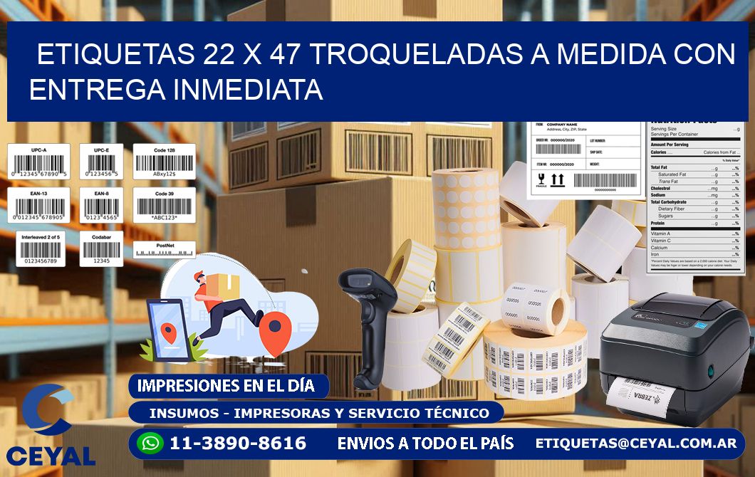 Etiquetas 22 x 47 troqueladas a medida con entrega inmediata