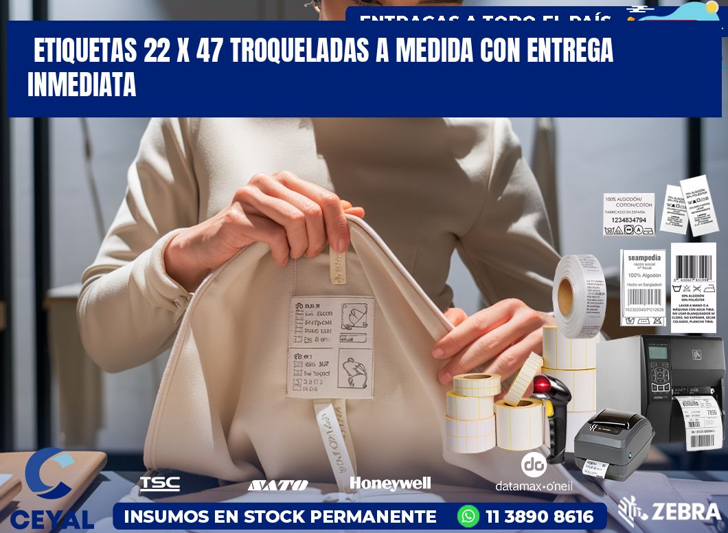 Etiquetas 22 x 47 troqueladas a medida con entrega inmediata