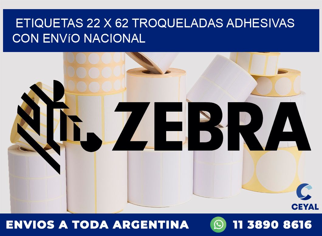 Etiquetas 22 x 62 troqueladas adhesivas con envío nacional