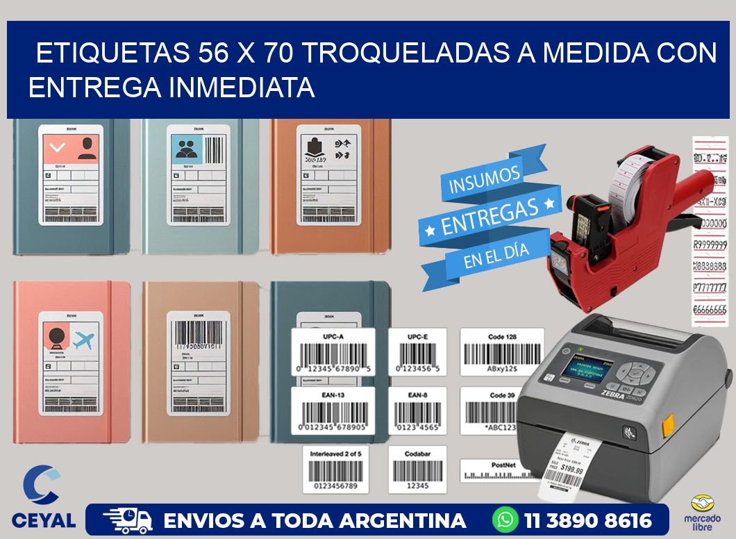 Etiquetas 56 x 70 troqueladas a medida con entrega inmediata