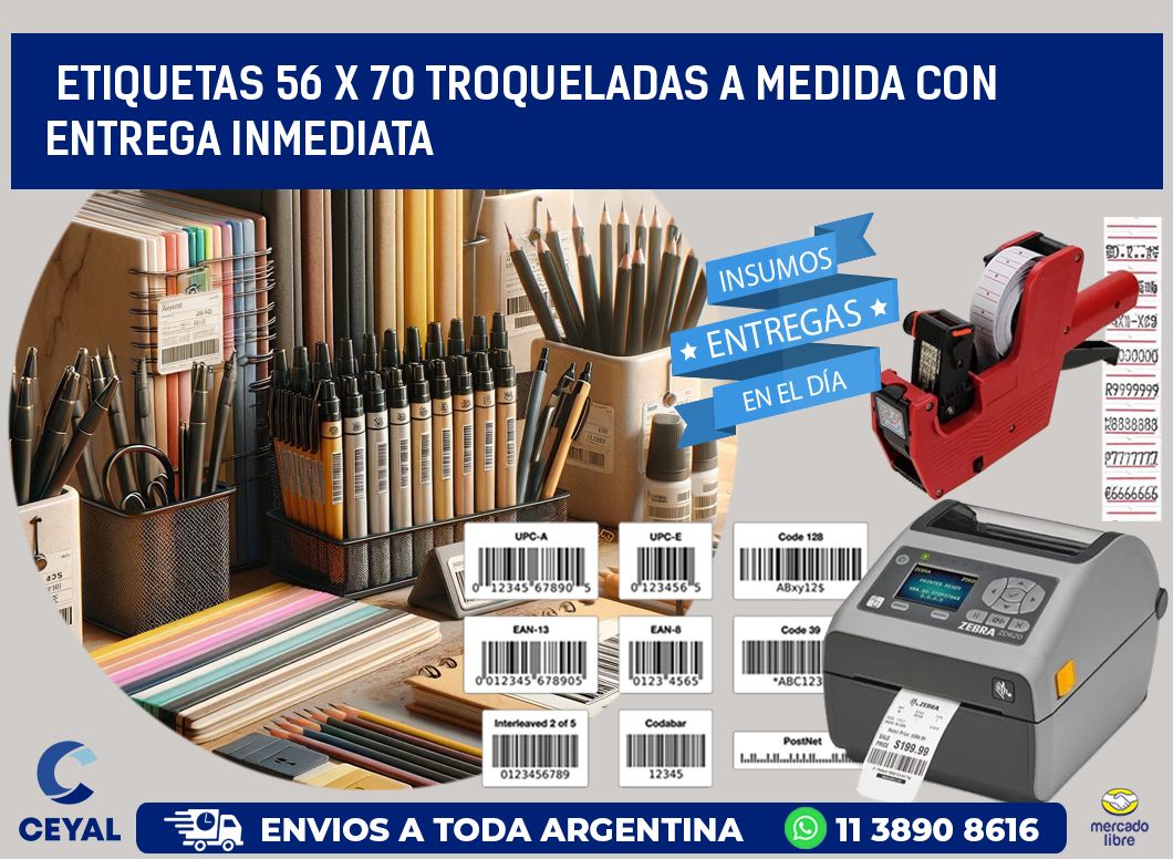 Etiquetas 56 x 70 troqueladas a medida con entrega inmediata