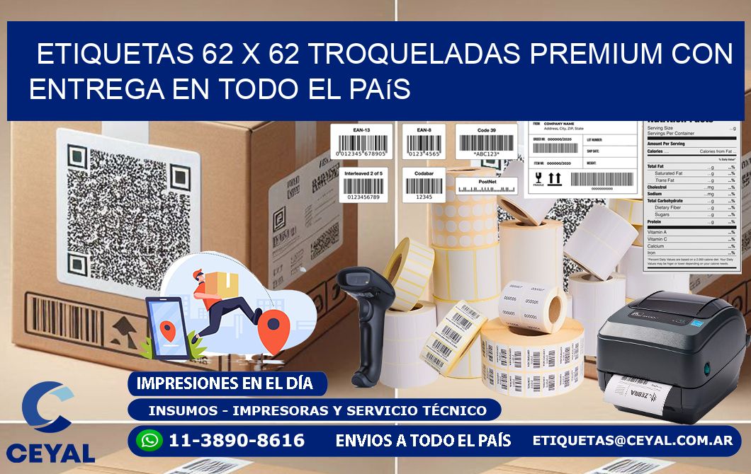 Etiquetas 62 x 62 troqueladas premium con entrega en todo el país