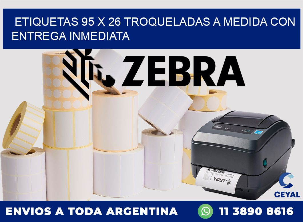Etiquetas 95 x 26 troqueladas a medida con entrega inmediata