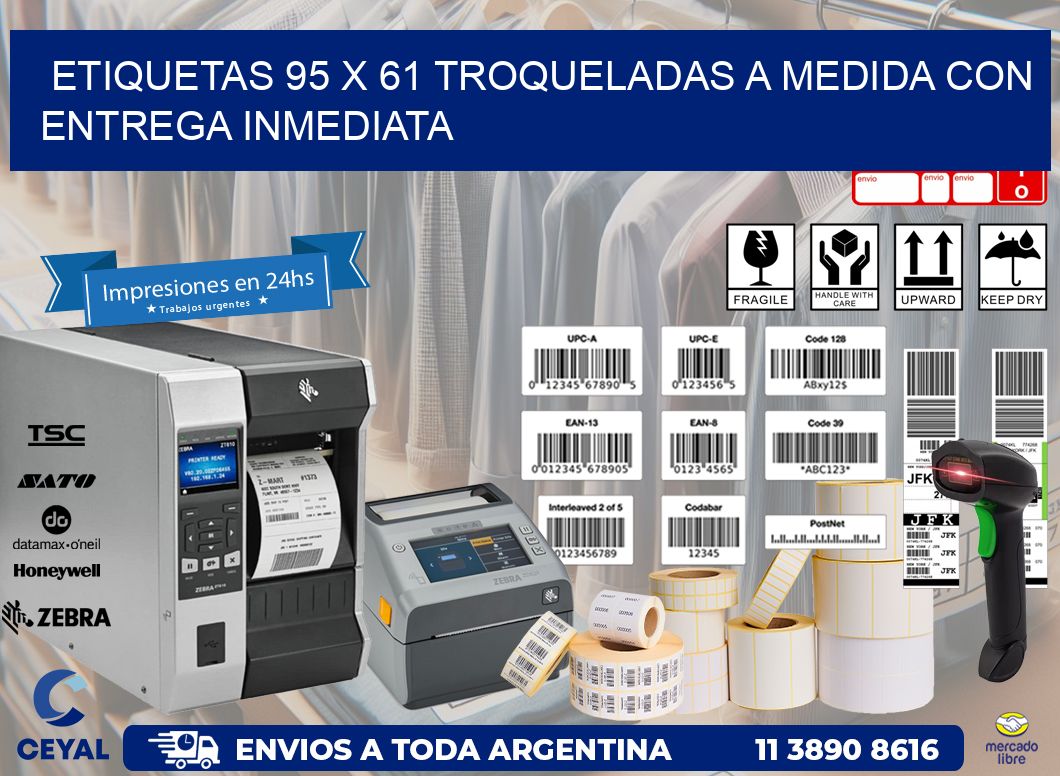 Etiquetas 95 x 61 troqueladas a medida con entrega inmediata