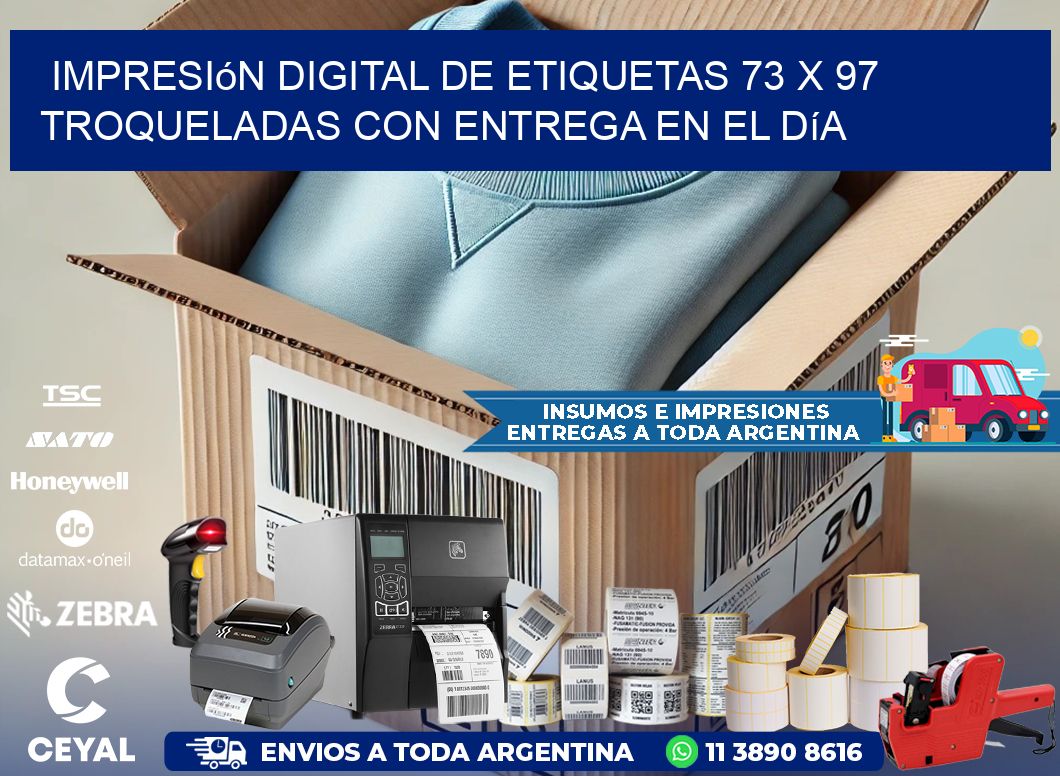 Impresión digital de etiquetas 73 x 97 troqueladas con entrega en el día