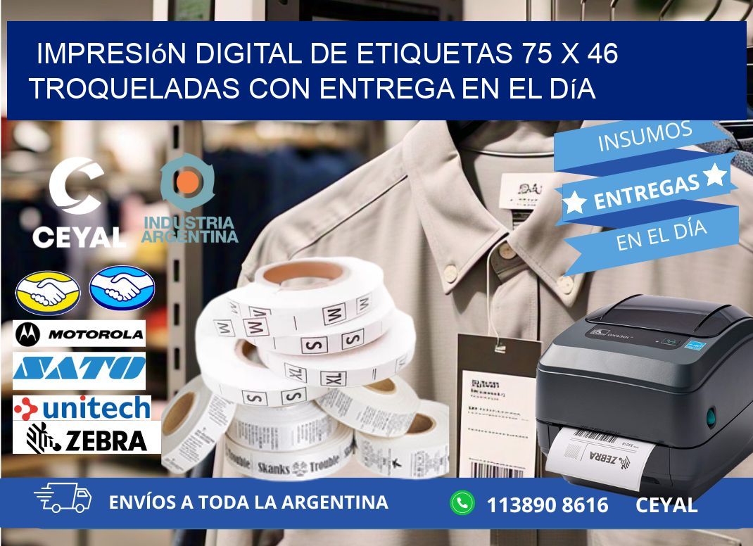 Impresión digital de etiquetas 75 x 46 troqueladas con entrega en el día