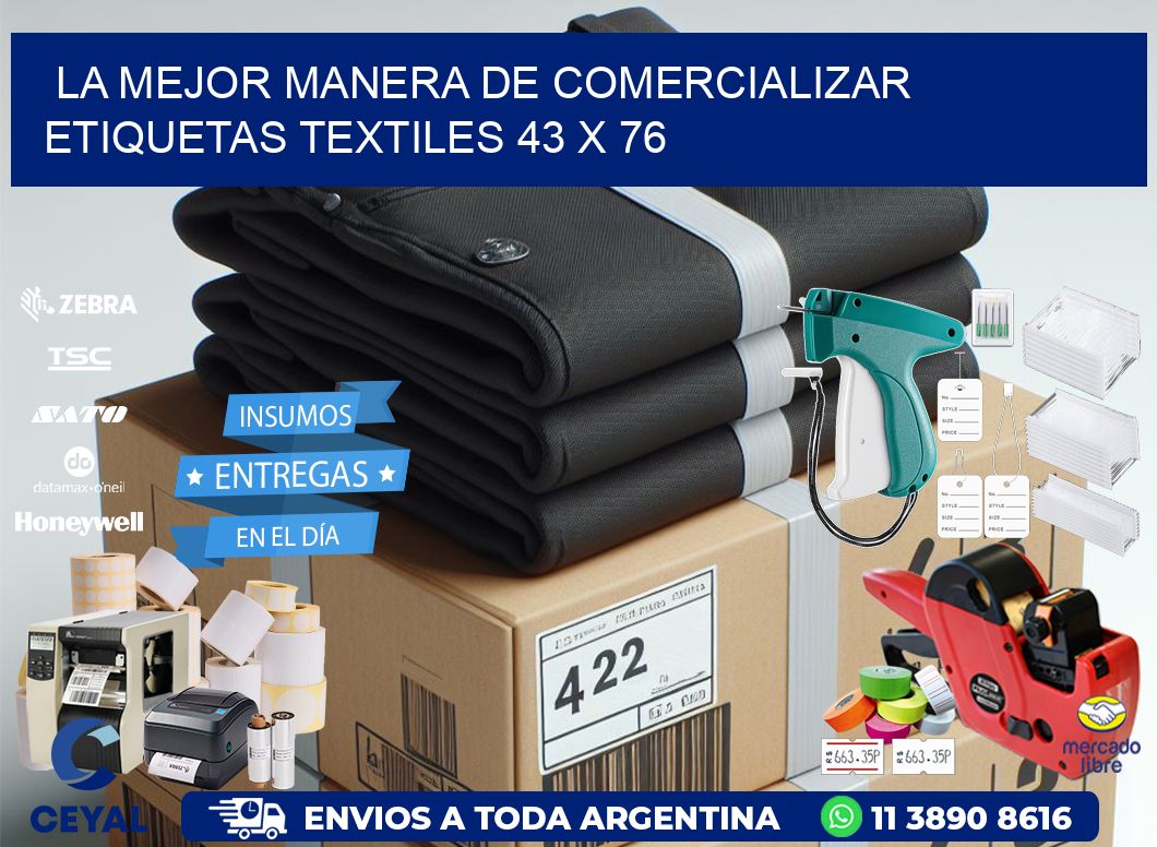 La Mejor Manera de Comercializar Etiquetas Textiles 43 x 76
