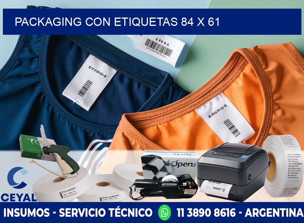 Packaging con etiquetas 84 x 61