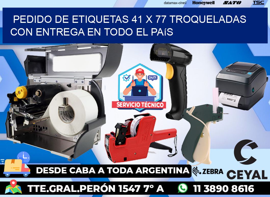 Pedido de etiquetas 41 x 77 troqueladas con entrega en todo el país
