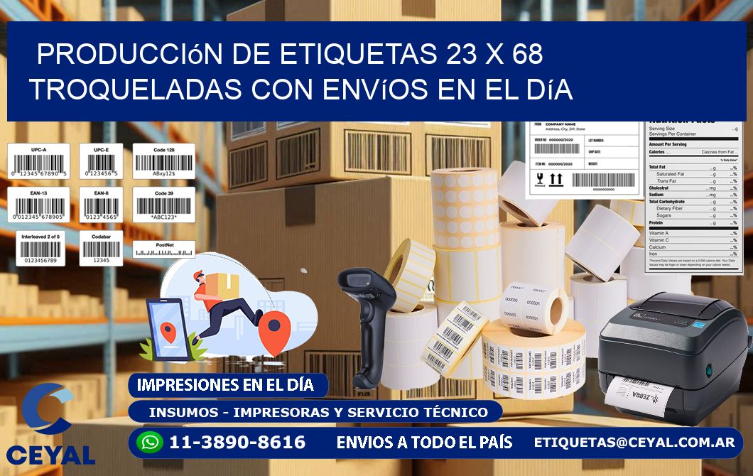 Producción de etiquetas 23 x 68 troqueladas con envíos en el día