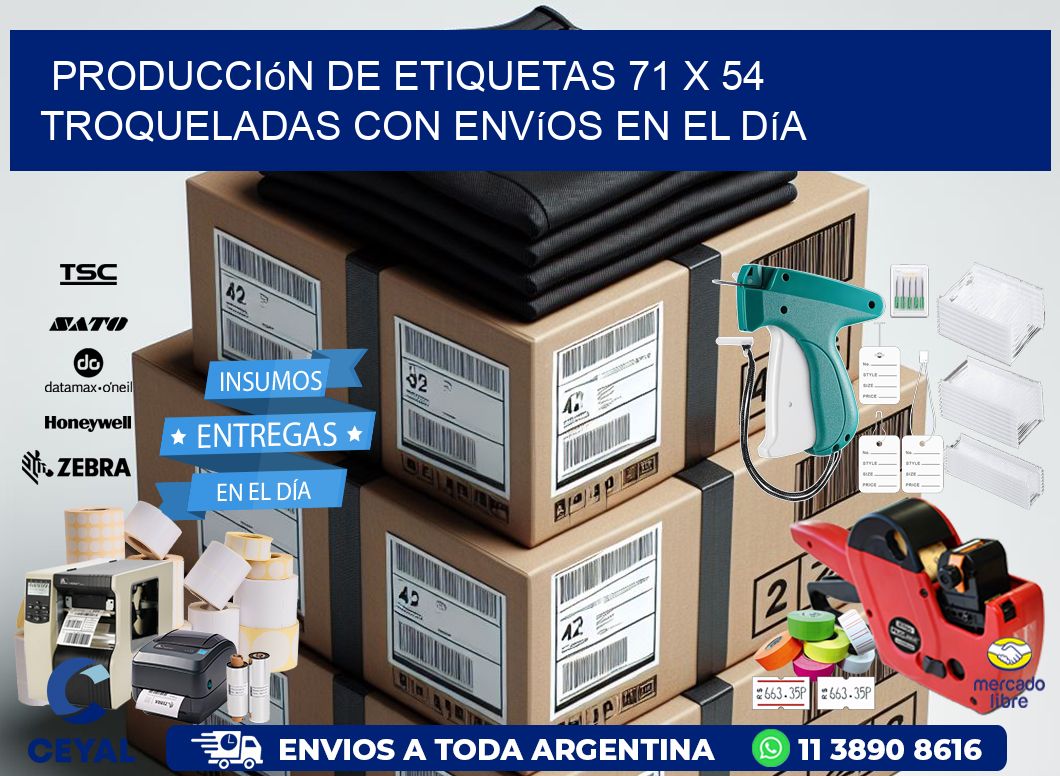 Producción de etiquetas 71 x 54 troqueladas con envíos en el día