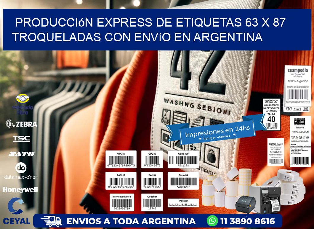 Producción express de etiquetas 63 x 87 troqueladas con envío en Argentina