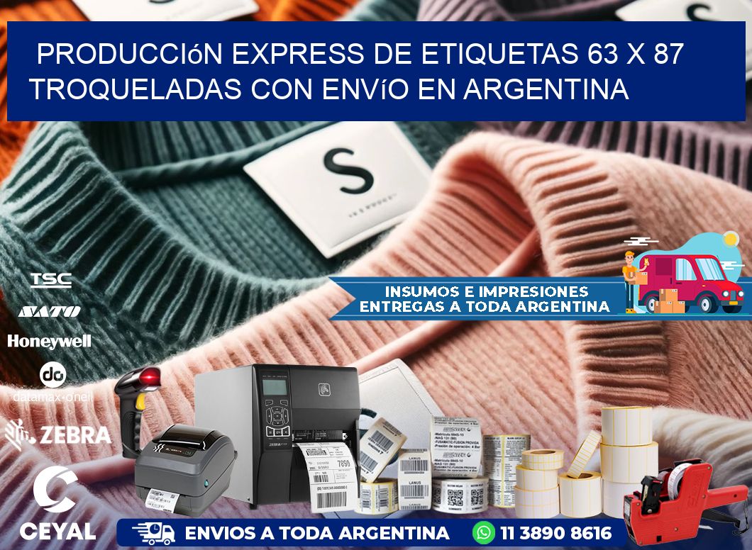 Producción express de etiquetas 63 x 87 troqueladas con envío en Argentina
