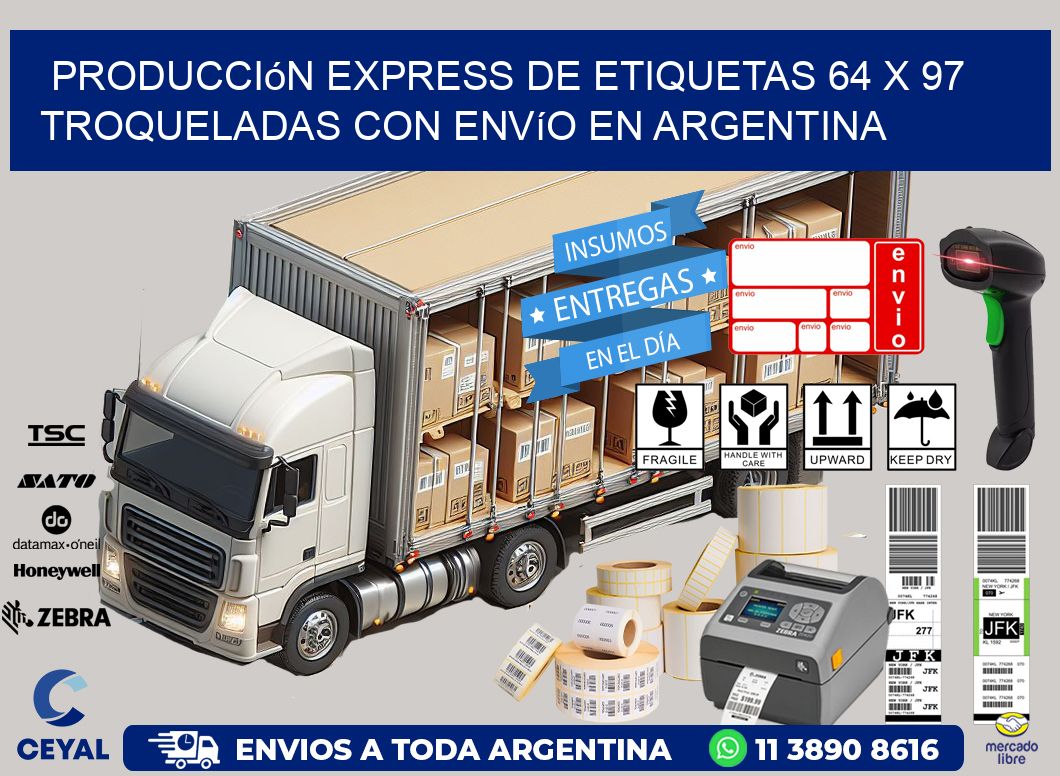 Producción express de etiquetas 64 x 97 troqueladas con envío en Argentina