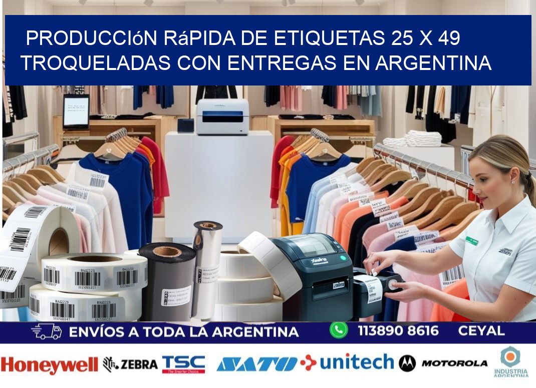 Producción rápida de etiquetas 25 x 49 troqueladas con entregas en Argentina