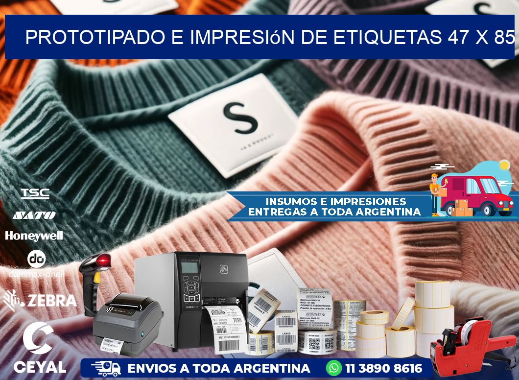 Prototipado e impresión de etiquetas 47 x 85