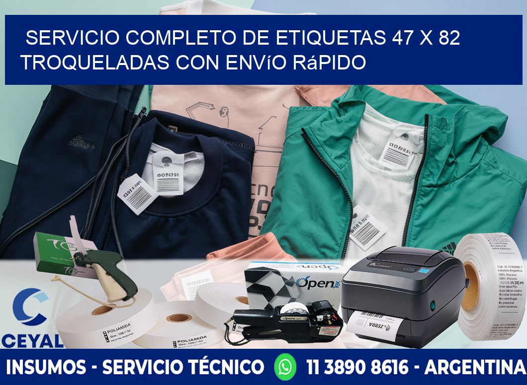 Servicio completo de etiquetas 47 x 82 troqueladas con envío rápido