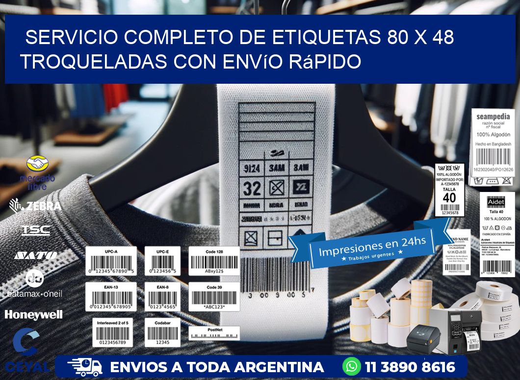 Servicio completo de etiquetas 80 x 48 troqueladas con envío rápido