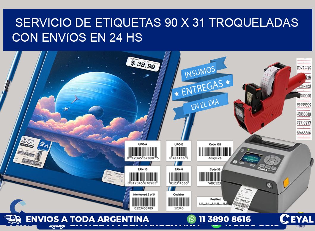 Servicio de etiquetas 90 x 31 troqueladas con envíos en 24 hs