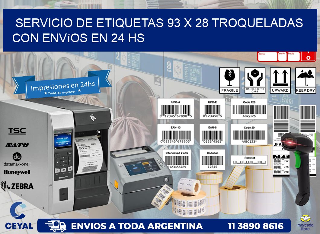 Servicio de etiquetas 93 x 28 troqueladas con envíos en 24 hs