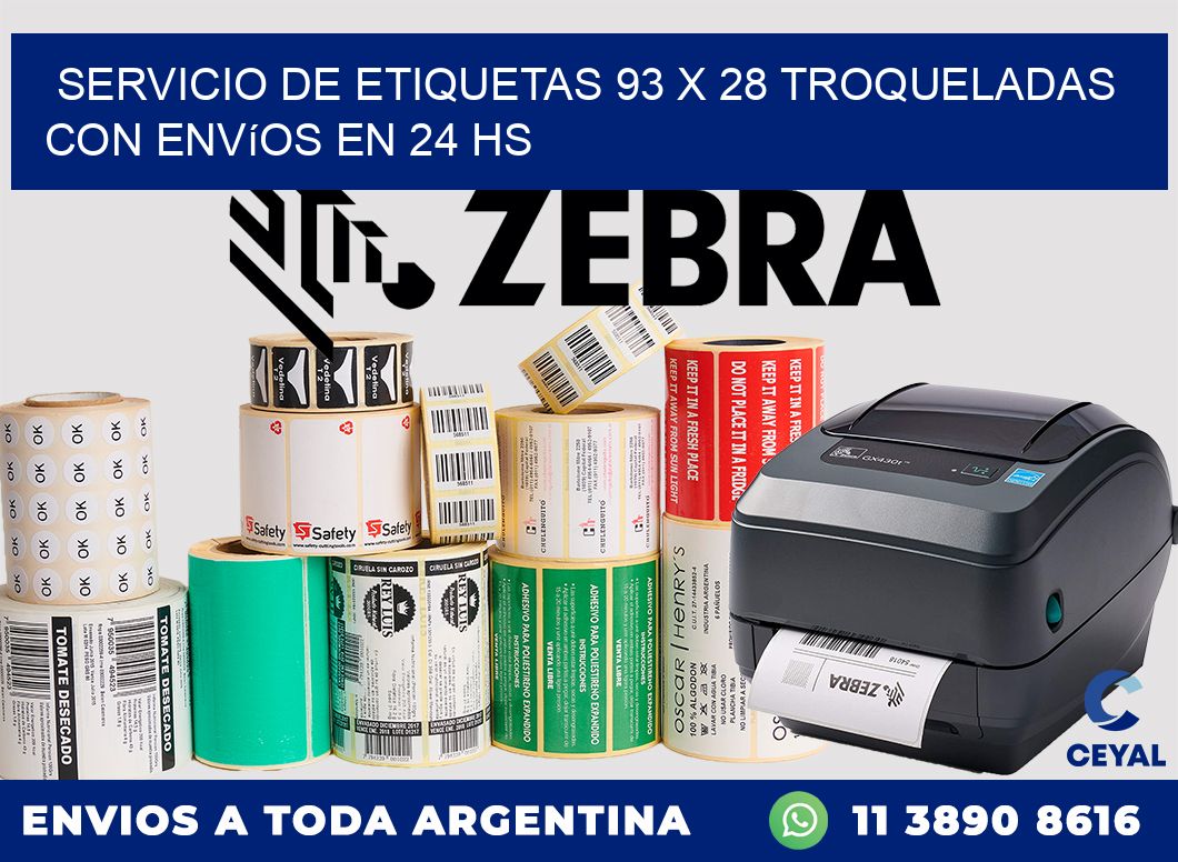 Servicio de etiquetas 93 x 28 troqueladas con envíos en 24 hs