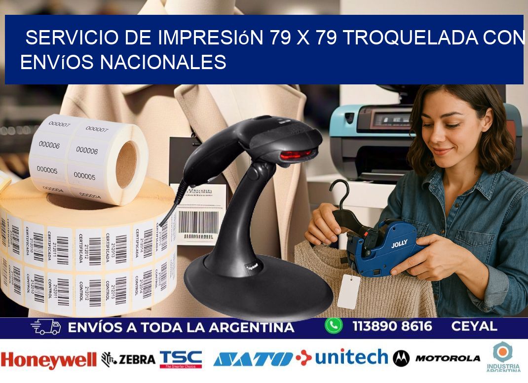 Servicio de impresión 79 x 79 troquelada con envíos nacionales
