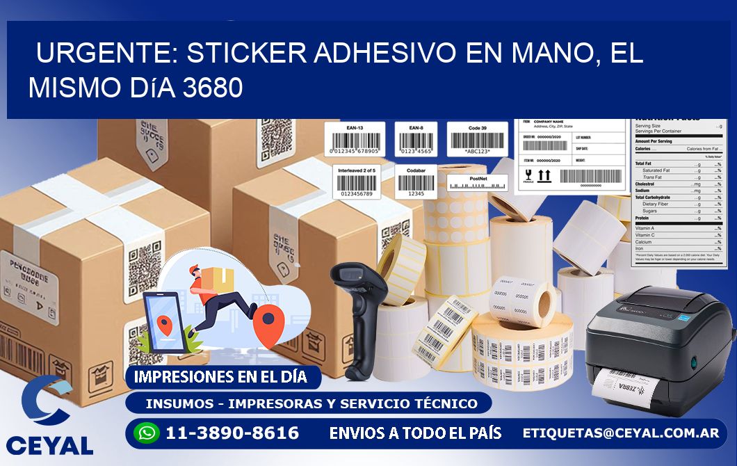 Urgente: Sticker adhesivo en Mano, el Mismo Día 3680