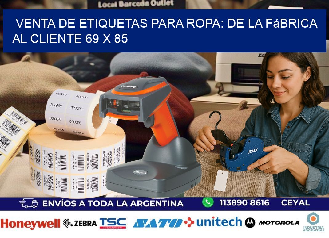 Venta de Etiquetas para Ropa: De la Fábrica al Cliente 69 x 85
