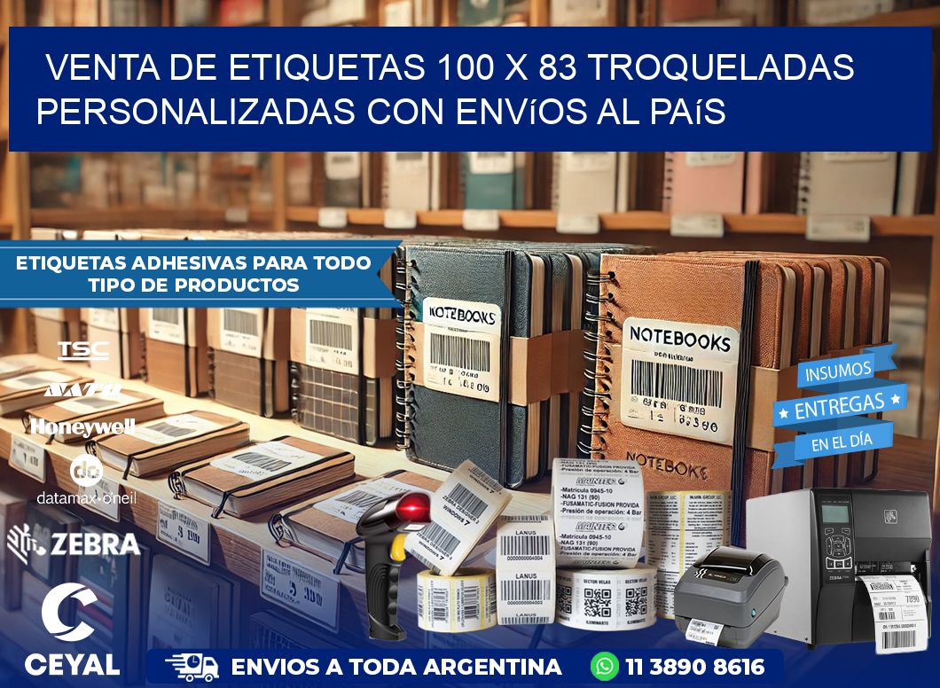 Venta de etiquetas 100 x 83 troqueladas personalizadas con envíos al país