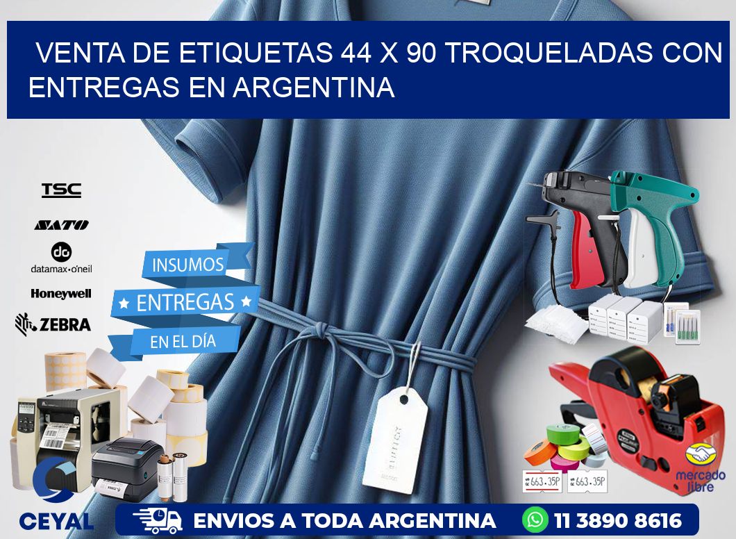 Venta de etiquetas 44 x 90 troqueladas con entregas en Argentina