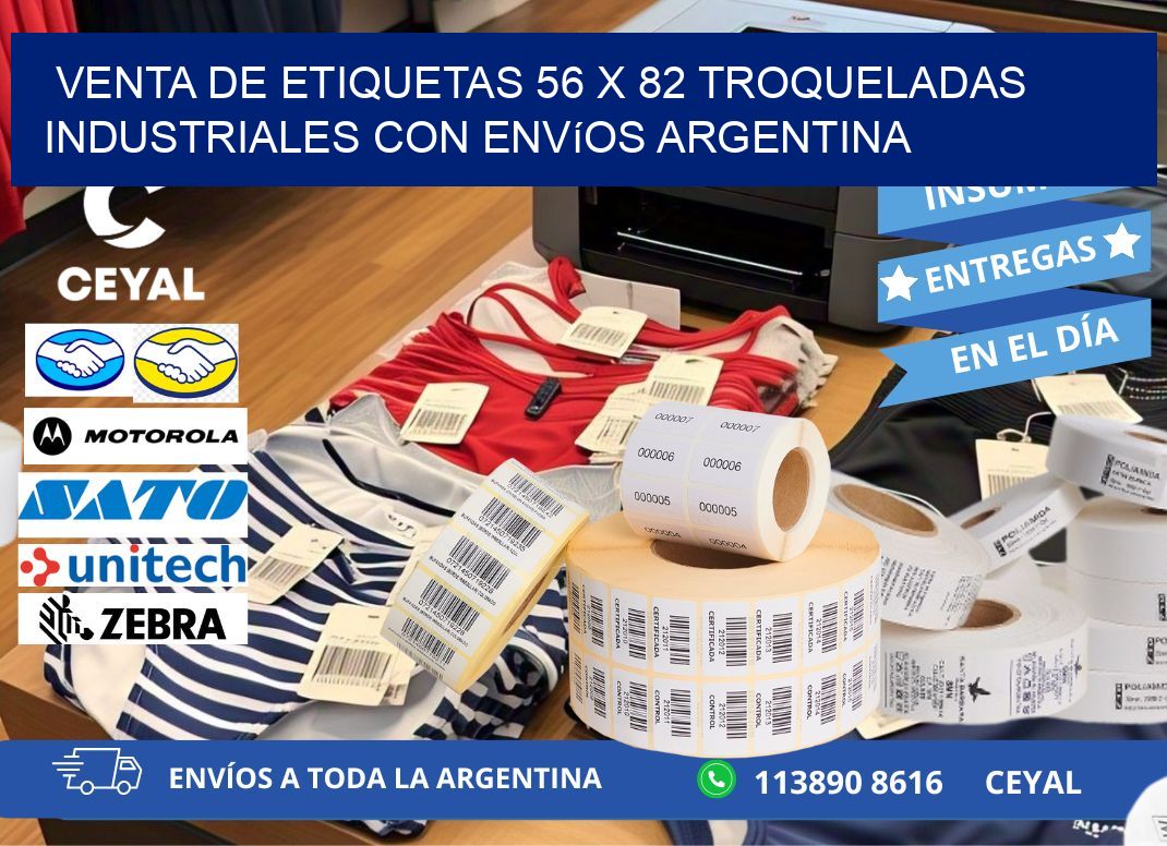 Venta de etiquetas 56 x 82 troqueladas industriales con envíos Argentina