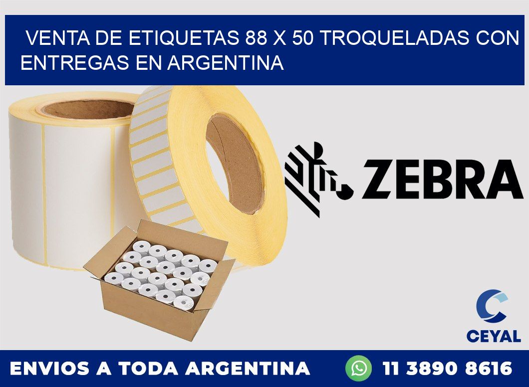 Venta de etiquetas 88 x 50 troqueladas con entregas en Argentina