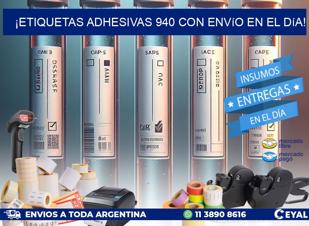 ¡Etiquetas Adhesivas 940 con Envío en el Día!