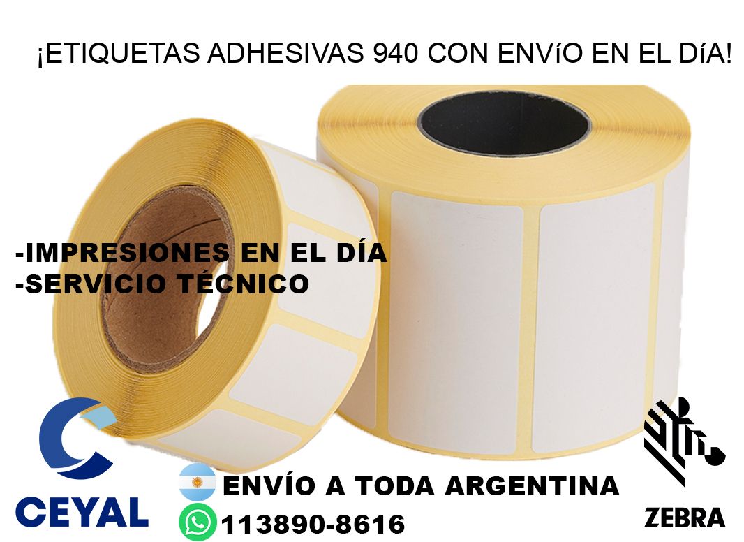 ¡Etiquetas Adhesivas 940 con Envío en el Día!