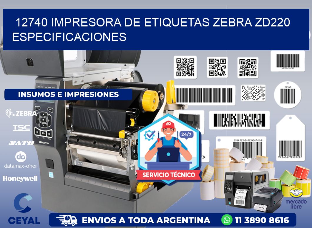 12740 impresora de etiquetas Zebra ZD220 especificaciones