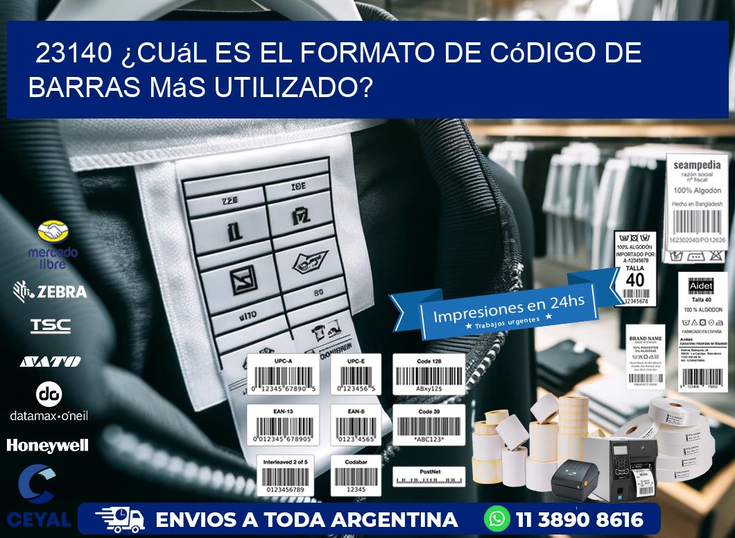 23140 ¿Cuál es el formato de código de barras más utilizado?