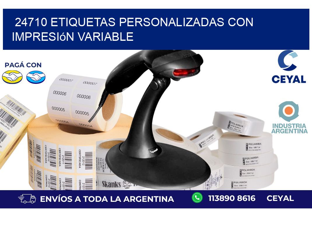 24710 etiquetas personalizadas con impresión variable