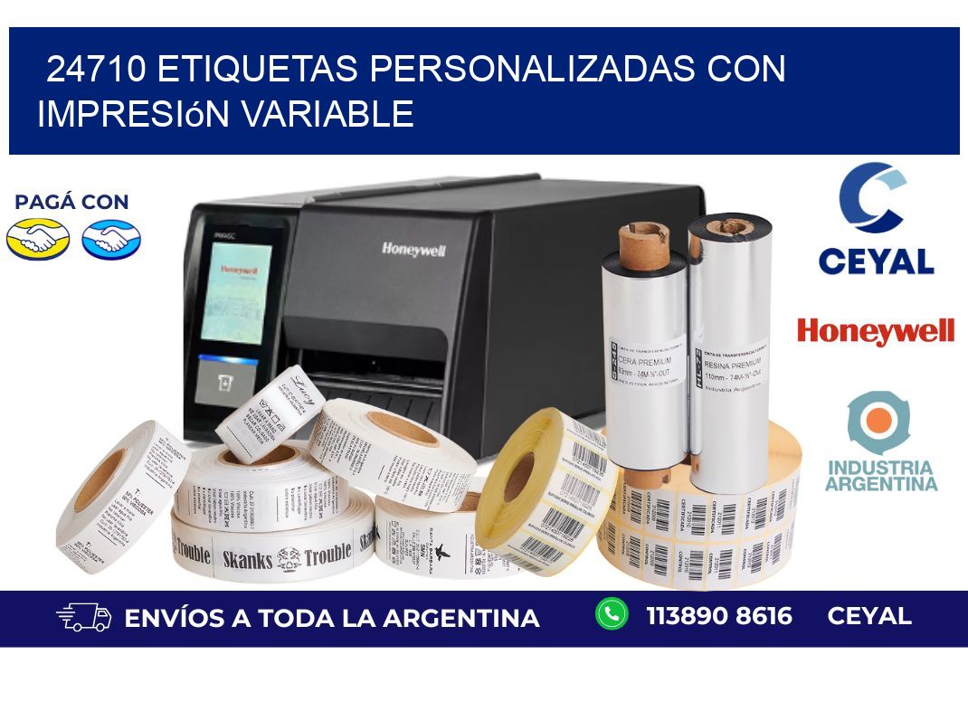24710 etiquetas personalizadas con impresión variable