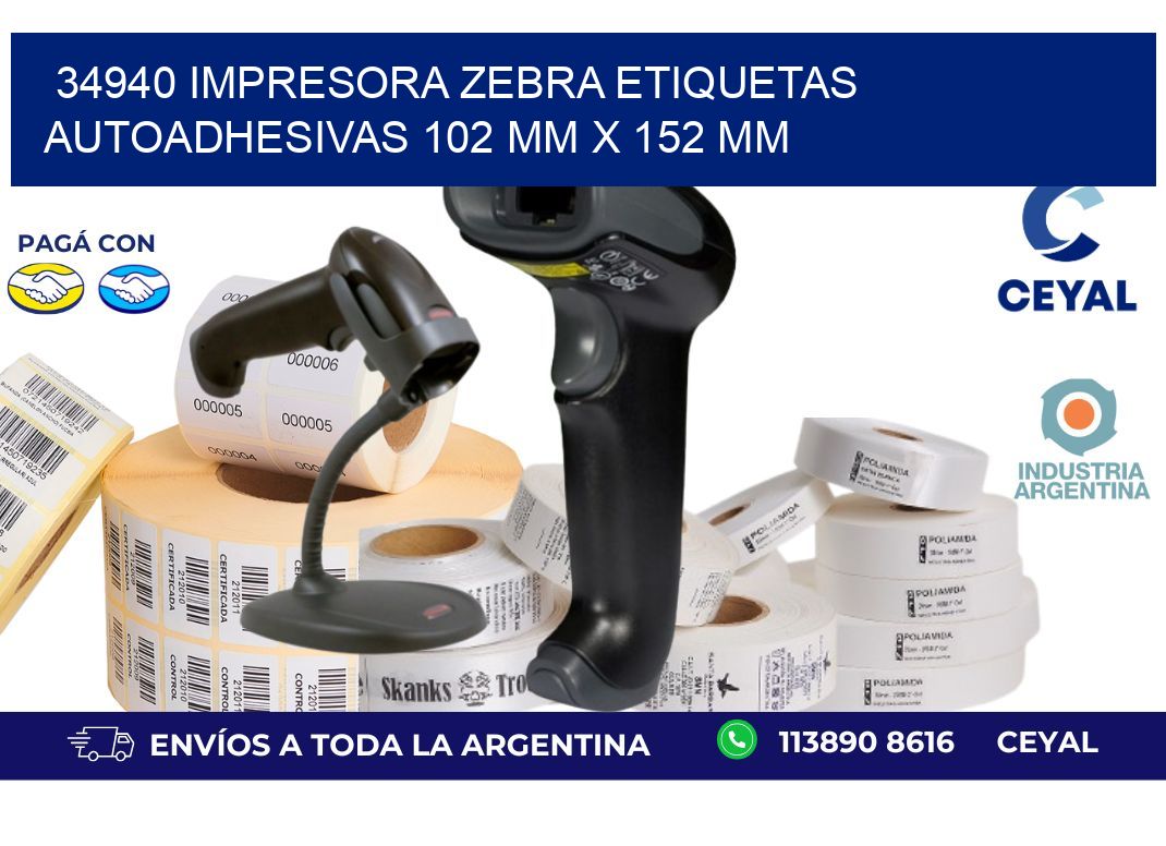 34940 impresora zebra etiquetas autoadhesivas 102 mm x 152 mm