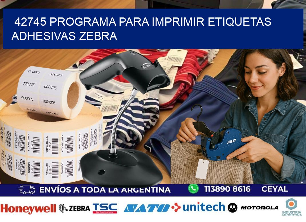 42745 Programa para imprimir etiquetas adhesivas zebra