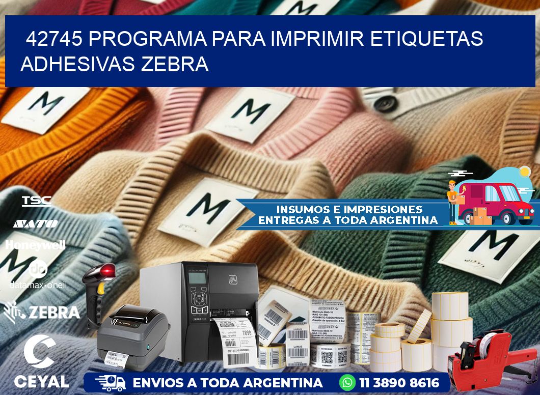 42745 Programa para imprimir etiquetas adhesivas zebra